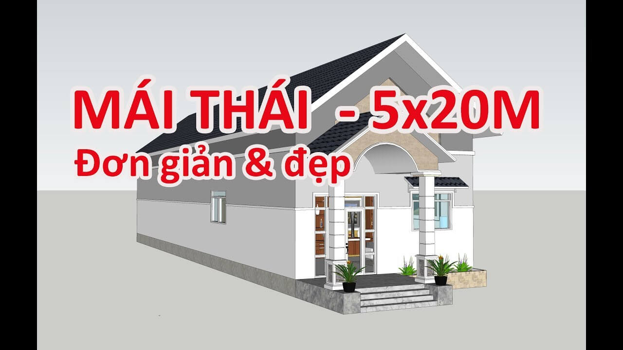 Mẫu nhà cấp 4 mái thái 5x20m